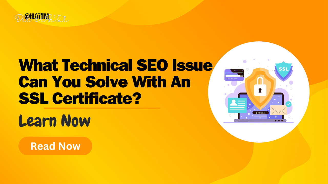 What Technical SEO Issue Can You Solve With An SSL Certificate